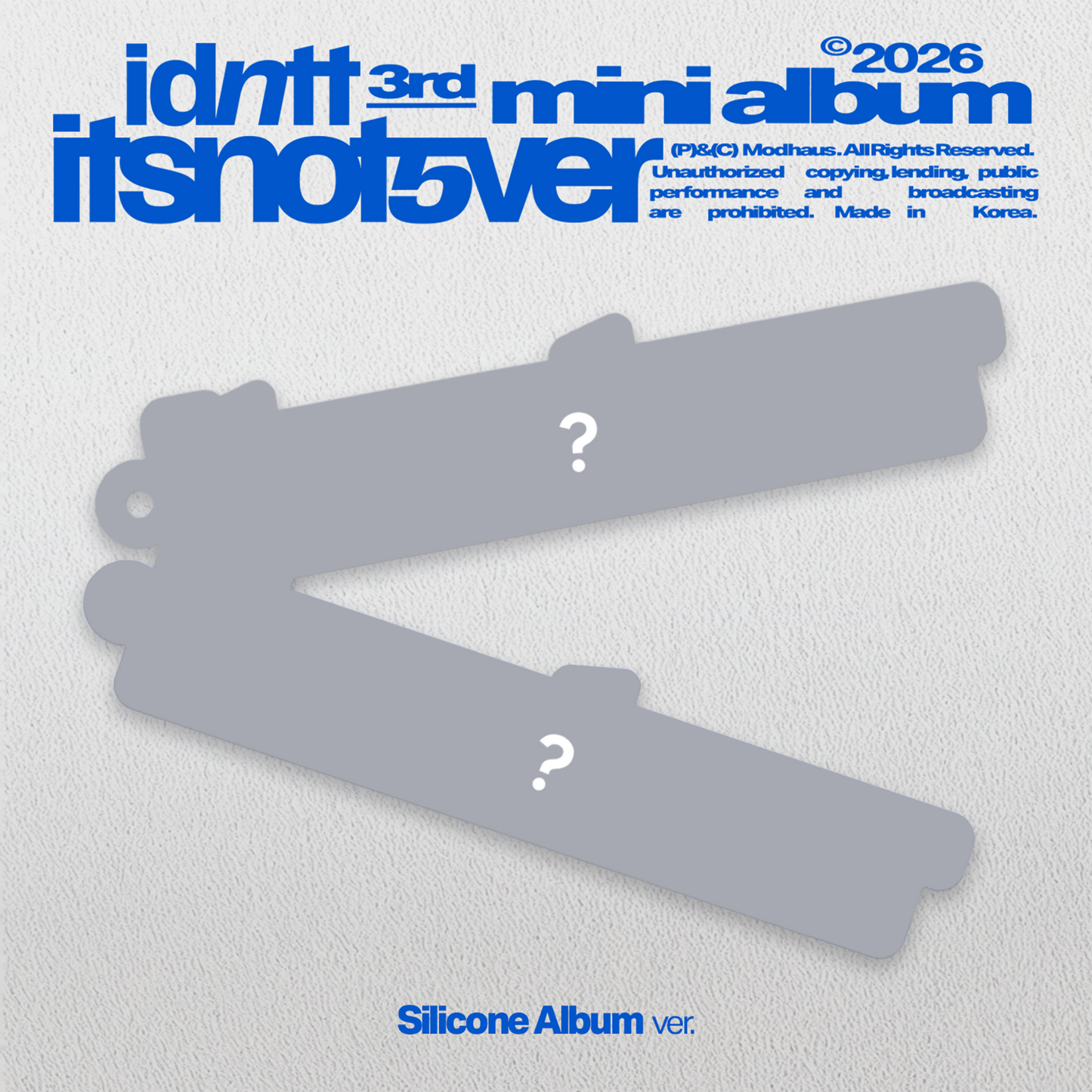 idntt <itsnotover> (Silicone Album)