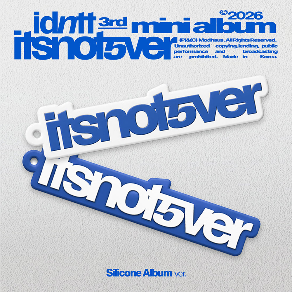idntt <itsnotover> (Silicone Album)