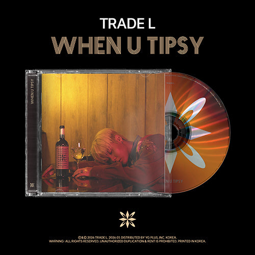 TRADE L (트레이드 엘) WHEN U TIPSY