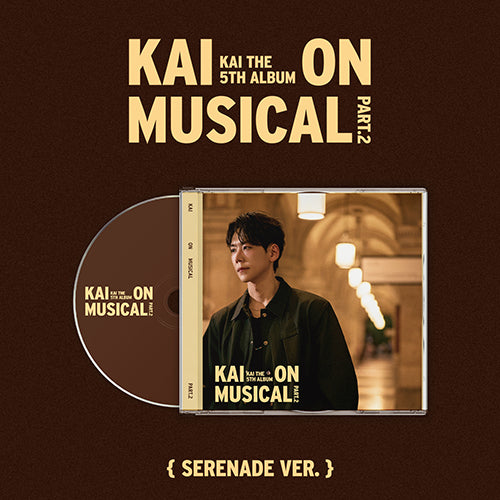 카이(Kai) 5집 - KAI ON MUSICAL Part.2, Serenade Ver.