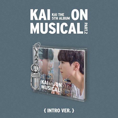 카이 (Kai) 정규 5집[KAI ON MUSICAL Part.2]  (Intro Ver.)
