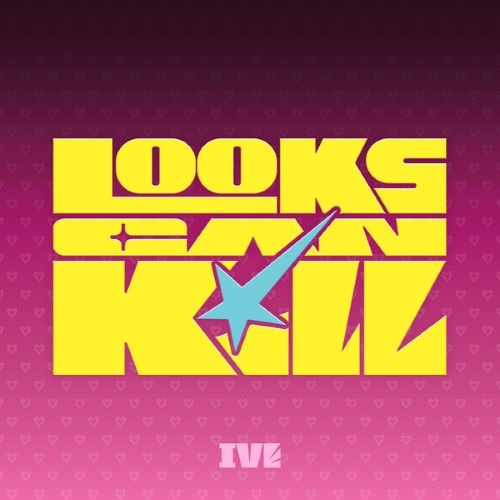 IVE (아이브) EP [Looks Can Kill] (LOVED IVE ver.) (한정반)