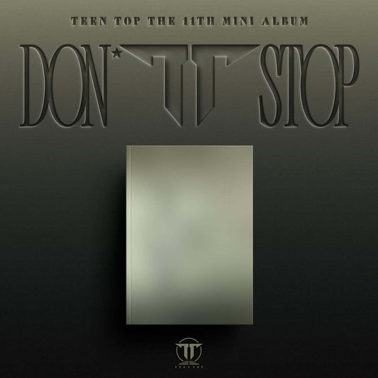 틴탑 (TEEN TOP) - 11th EP [DON’T STOP]