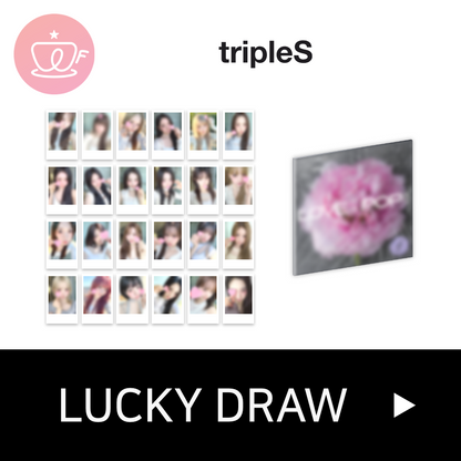 [후즈팬 카페 럭키드로우] tripleS ASSEMBLE26 <LOVE&POP> pt.1