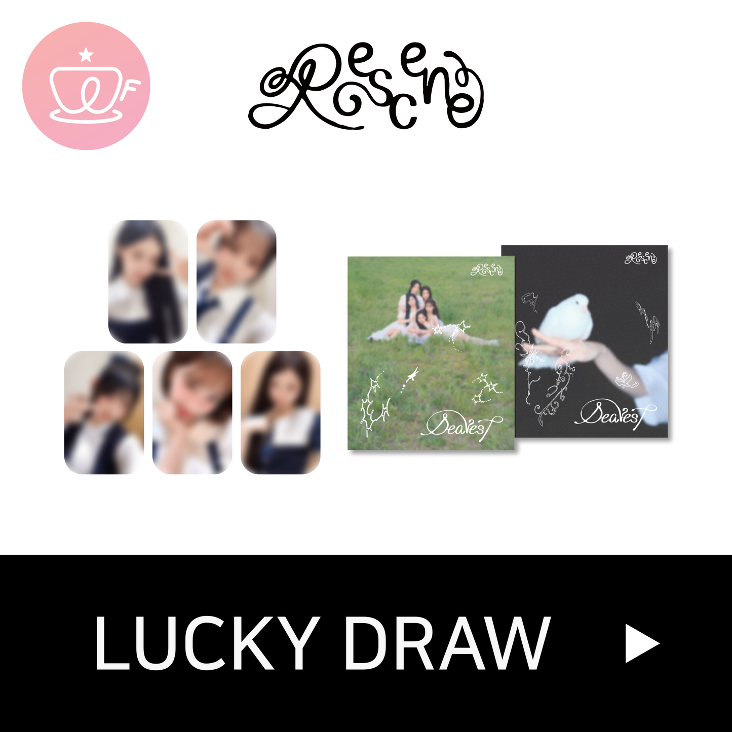 [후즈팬 카페 럭키드로우] RESCENE 2nd Single Album <Dearest>