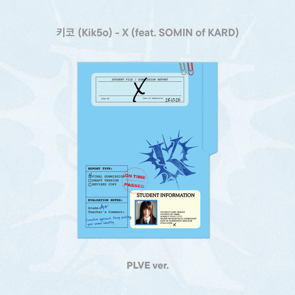 키코 (Kik5o) 싱글 [X (feat. SOMIN of KARD)] (PLVE)