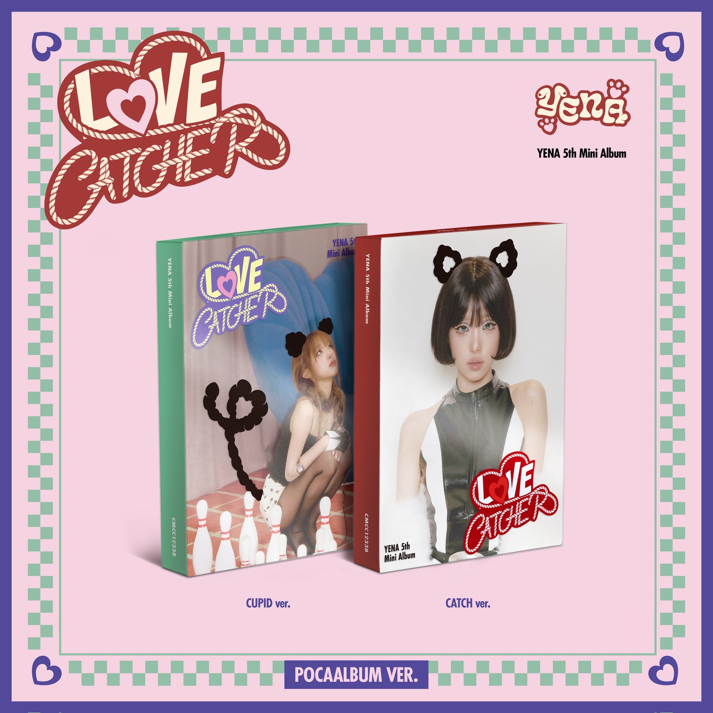최예나 5th Mini Album LOVE CATCHER (POCAALBUM Ver.)