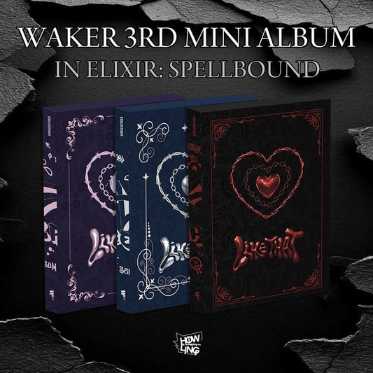 WAKER(웨이커) - In Elixir: Spellbound (ver.1 BuRn LiKE THAT, ver.2 FREEZE LiKE THAT, ver.3 DREAM LiKE THAT)