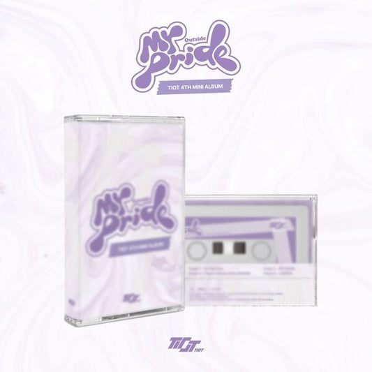 TIOT(티아이오티) 4rd Mini Album [MY PRIDE] (MY PRIDE Ver.) (YOUR PRIDE Ver.) (Platform album cassette tape)