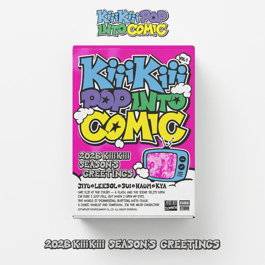 키키 (KiiKii) 2026 시즌그리팅 [KiiiKiii POP INTO COMIC]