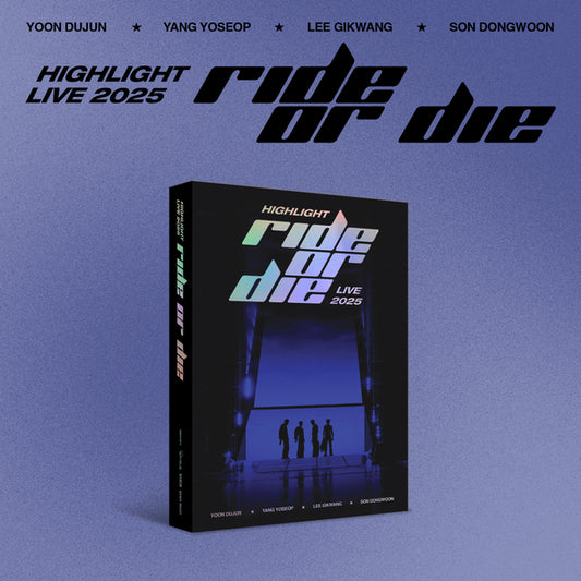 하이라이트 (HIGHLIGHT) LIVE 2025 <RIDE OR DIE> (한정반)