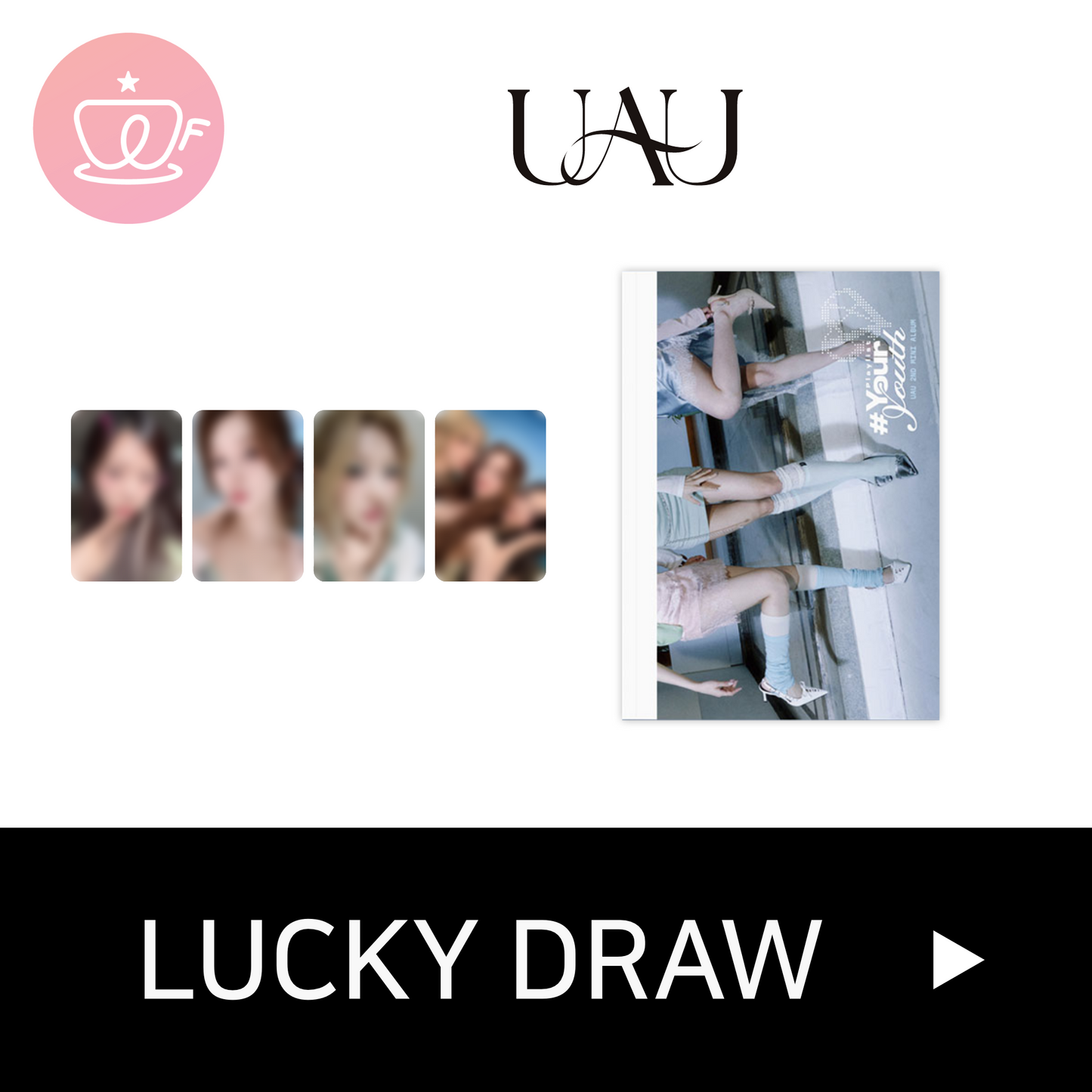 [후즈팬 카페 럭키드로우] 유아유(UAU) 2nd Mini Album [Playlist #Your Youth]