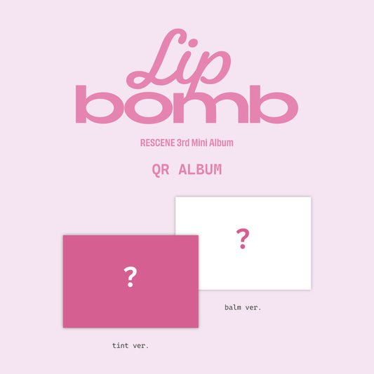 RESCENE The 3rd Mini Album [lip bomb] (QR) (photocard ver.) (tint ver. / balm ver.)