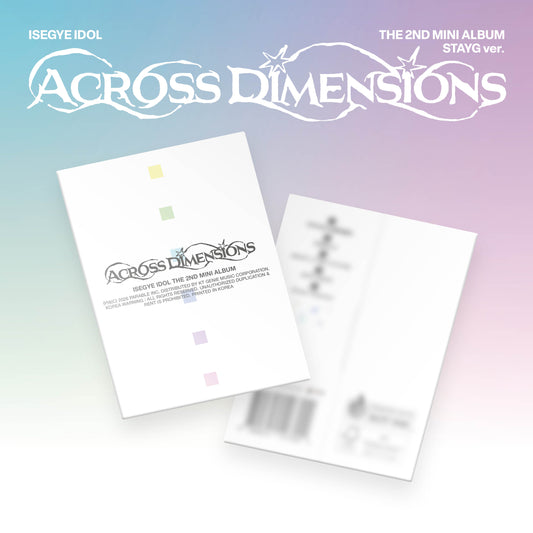 이세계아이돌 (ISEGYE IDOL) - The 2nd Mini Album [Across Dimensions] (STAYG ver.)