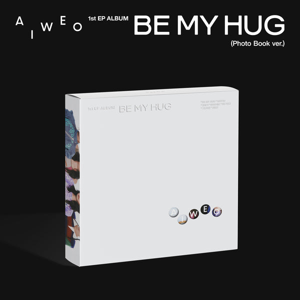 아이우에오 - BE MY HUG [PHOTO BOOK Ver.]