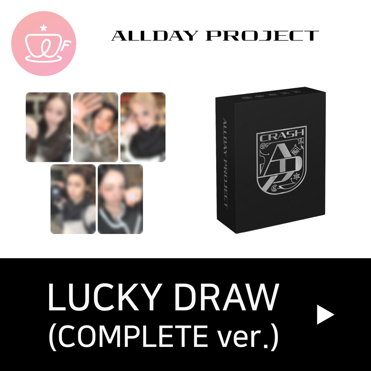 [후즈팬 카페 럭키드로우] ALLDAY PROJECT The 2nd EP Album 'CRASH' (COMPLETE ver.)