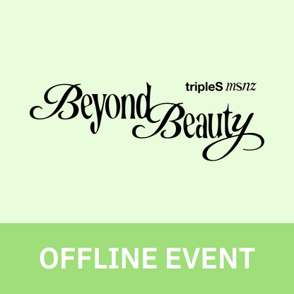 [0131 대면 팬사인회] tripleS msnz <Beyond Beauty> (Objekt Music Album ver.)