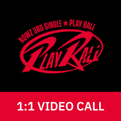 [0221 1:1 영상통화 팬사인회] NOWZ (나우즈) 3rd Single [Play Ball] (General VER)