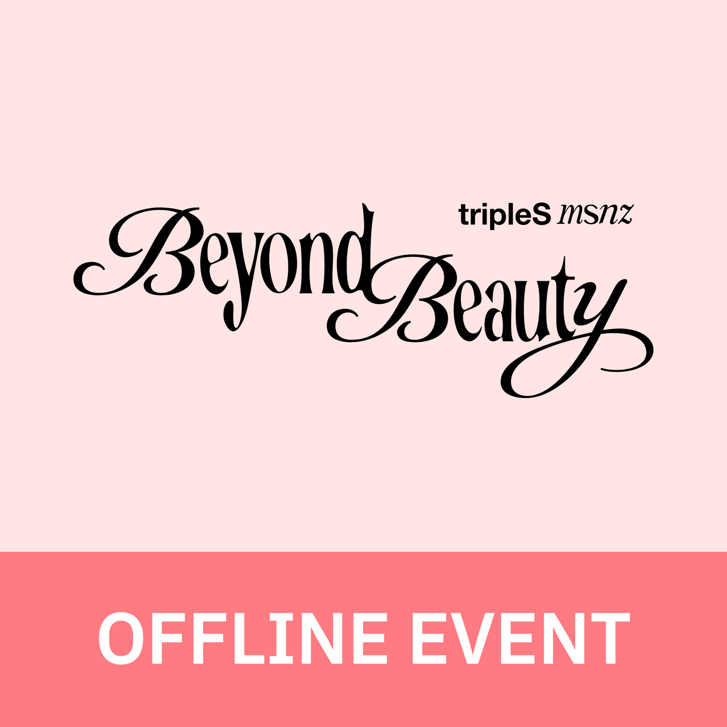 [0307 대면 팬사인회] tripleS msnz <Beyond Beauty> (Objekt Music Album ver.)
