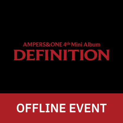 [0423 대면 팬사인회] 앰퍼샌드원 (AMPERS&ONE) 4th Mini Album [DEFINITION]