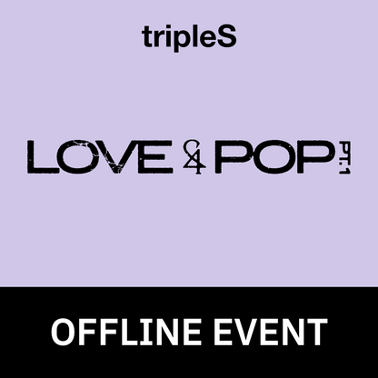 [0628 대면 팬사인회] tripleS <LOVE&POP> pt.1 (Wappen Album)