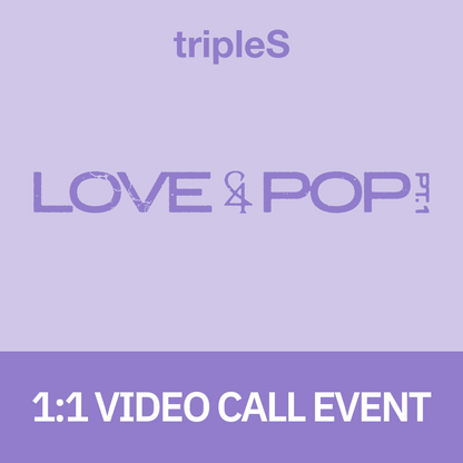 [0628 1:1 영상통화 팬사인회] tripleS <LOVE&POP> pt.1 (Wappen Album)