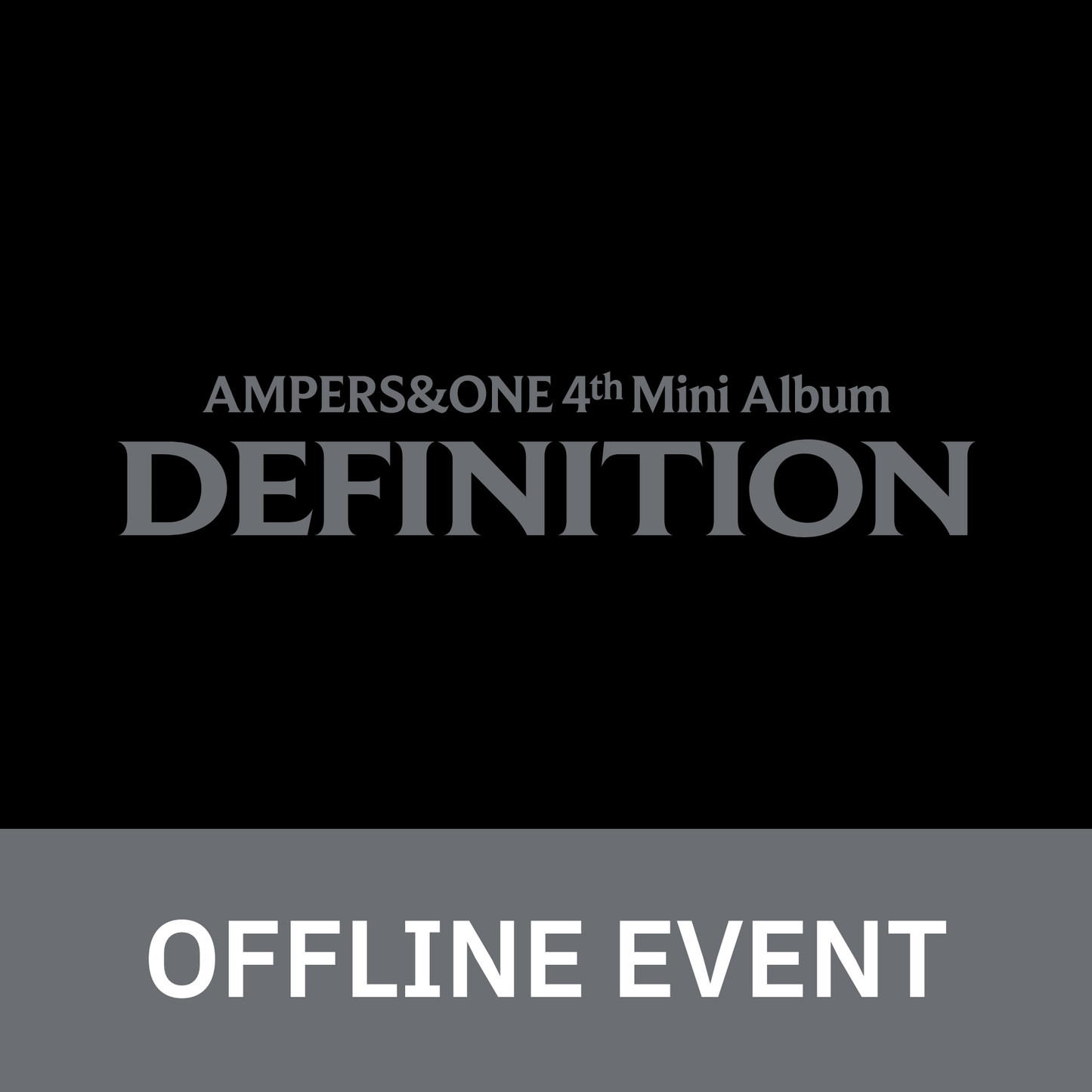 [0723 대면 팬사인회] 앰퍼샌드원 (AMPERS&ONE) 4th Mini Album [DEFINITION]
