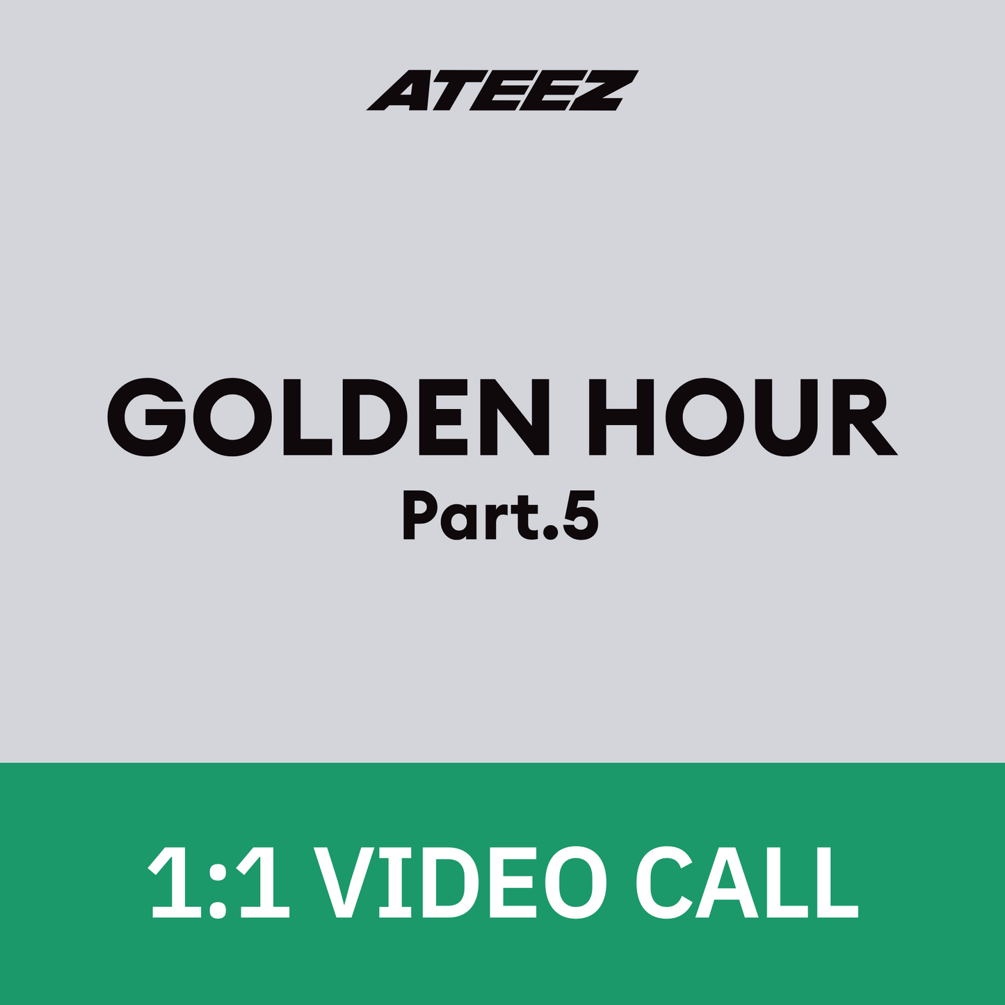 [0916 1:1 영상통화 팬사인회] ATEEZ 14TH MINI ALBUM [GOLDEN HOUR : Part.5]