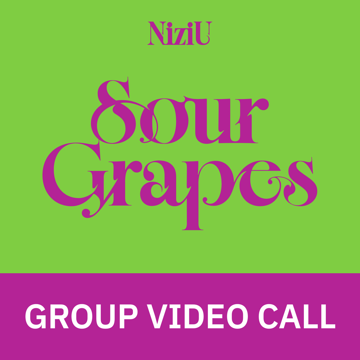 [1010 단체 영상통화 팬사인회] NiziU(니쥬) Korea 1st Mini Album [Sour Grapes]