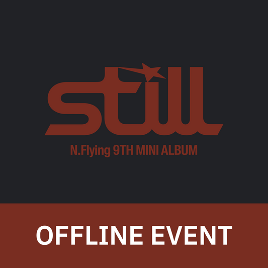 [1021 대면 팬사인회] 엔플라잉 (N.Flying) 9th Mini Album [Still]