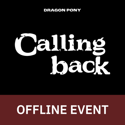 [1108 대면 팬사인회] Dragon Pony (드래곤포니) Single [Calling back] (Back ver. / Now ver.)