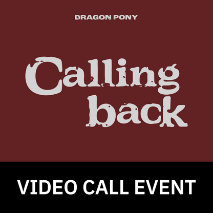 [1108 영상통화 팬사인회] Dragon Pony (드래곤포니) Single [Calling back] (Back ver. / Now ver.)