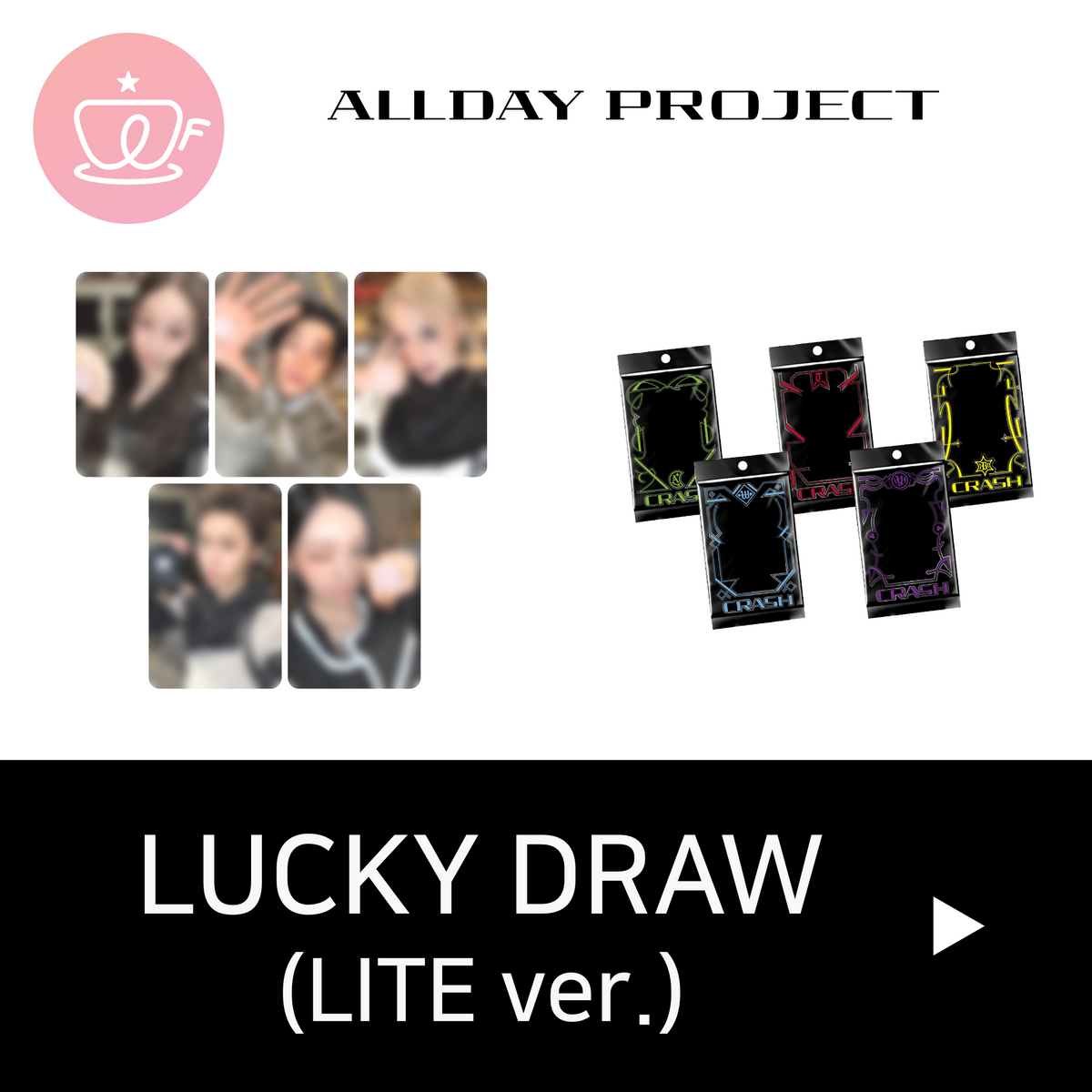 [후즈팬 카페 럭키드로우] ALLDAY PROJECT The 2nd EP Album 'CRASH' (LITE ver.)