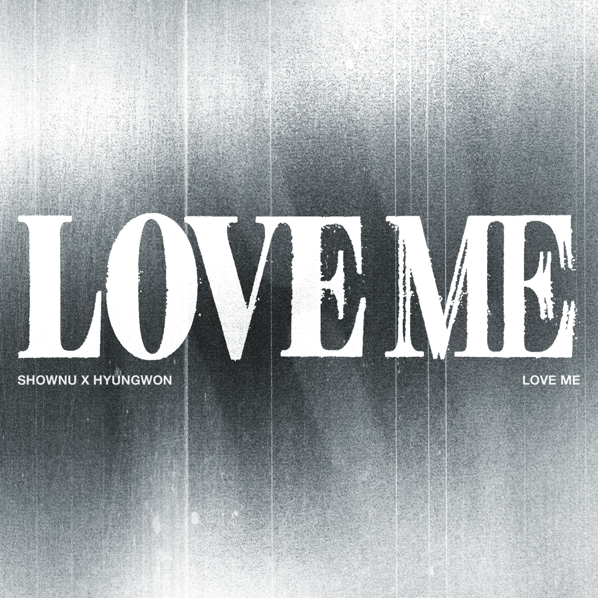 셔누X형원 (몬스타엑스) - EP [LOVE ME] (CRUSH ON YOU VER.)