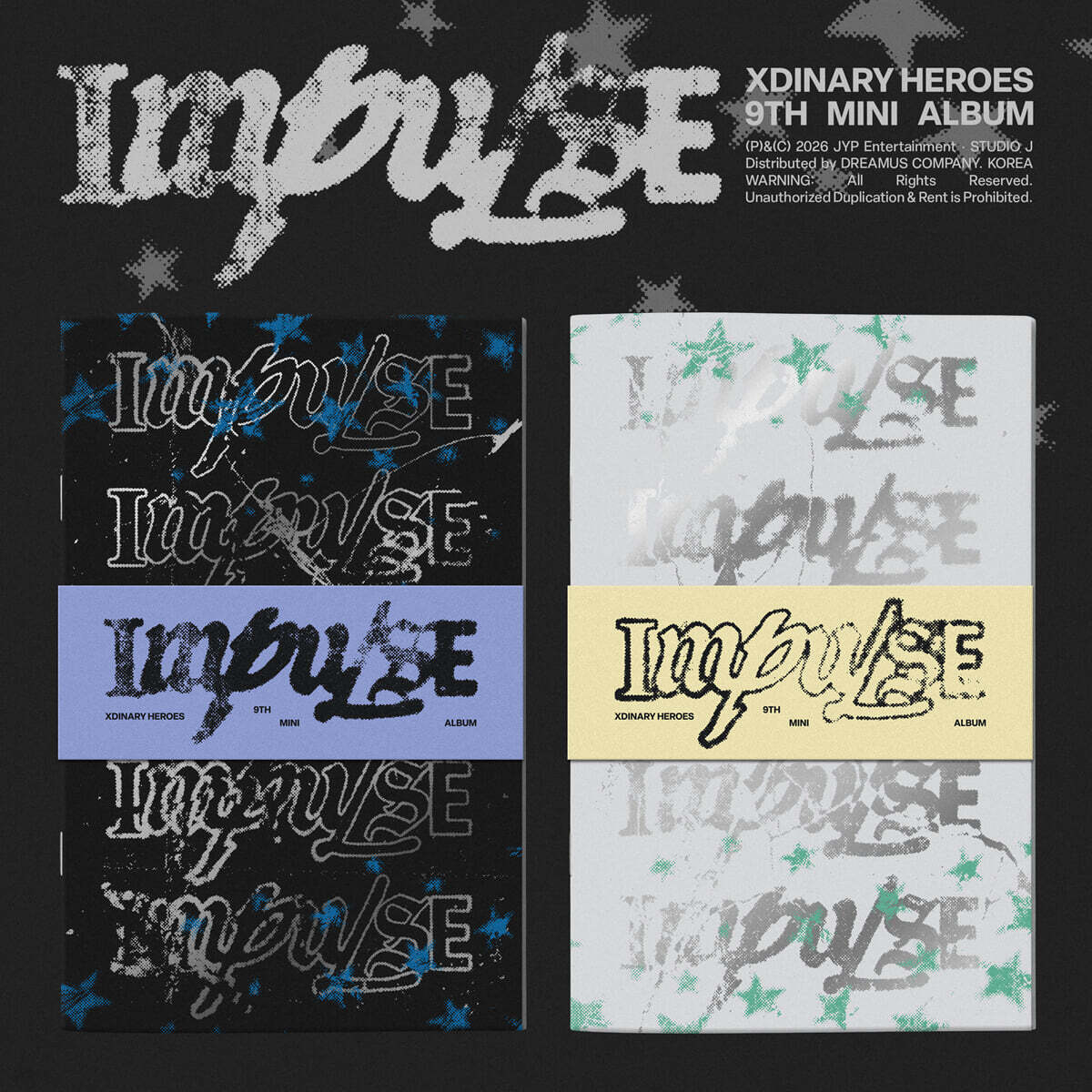 Xdinary Heroes 미니 9집 IMPULSE (BACKSTAGE Ver. / Band of Outsiders Ver.)
