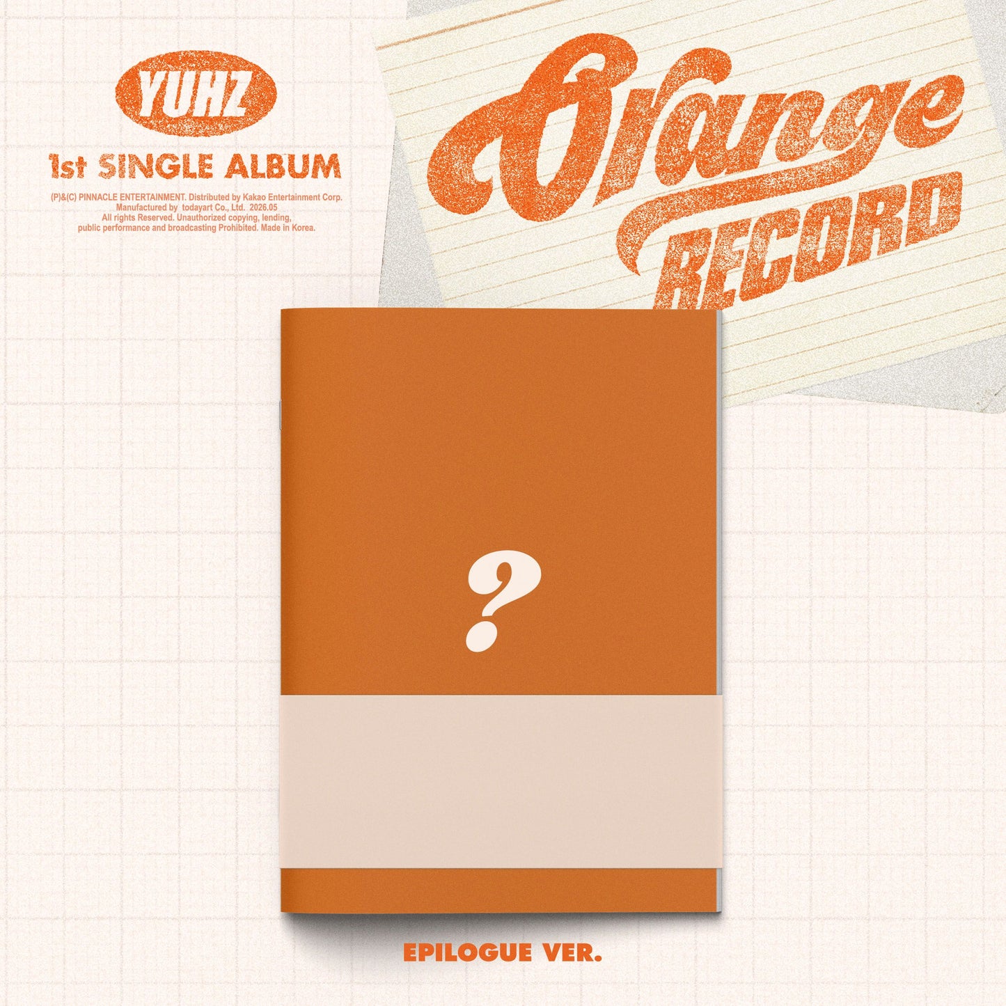 YUHZ (유어즈) - 1st Single Album [Orange Record] (Epilogue ver.) (Kiwee Album)