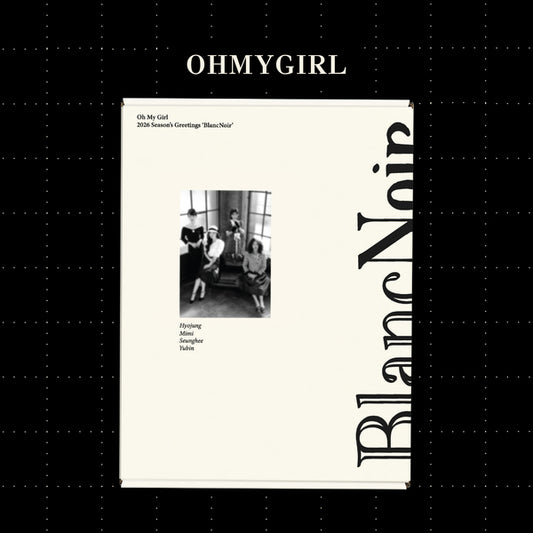 OH MY GIRL 2026 SEASON'S GREETINGS [Blanc Noir]